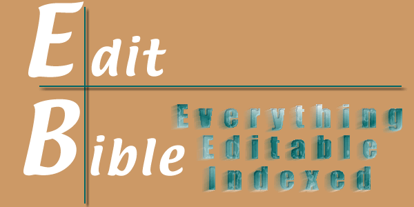 EditBible - Everything Editable Indexed